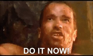 DO IT NOW!